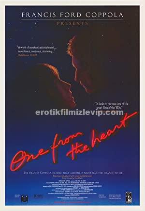 One from the Heart +18 Erotik Filmi Türkçe Altyazılı Full izle
