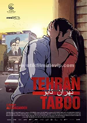 Teheran Tabu 2017 +18 Türkçe Dublaj Full Erotik Film izle