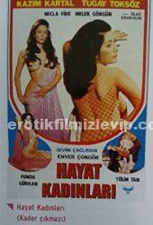Kader Çıkmazı: Hayat Kadınları +18 Yeşilçam Sex Filmi izle