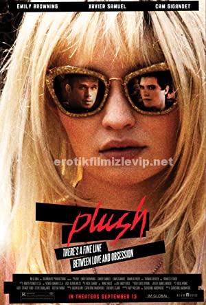 Saplantı (Plush) 2013 Türkçe Altyazılı Erotik Film izle