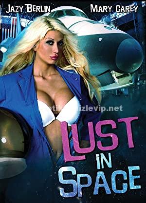 Uzayda Şehvet 2015 Türkçe Altyazılı Erotik Film izle