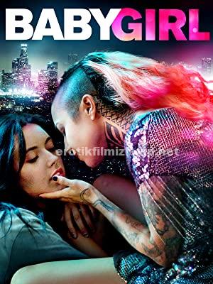 Baby Girl 2018 Türkçe Altyazılı Erotik Film izle