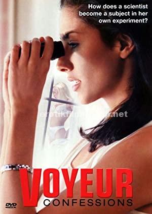 Bir Röntgenci Kadının İtirafları 2001 +18 Erotik Film izle