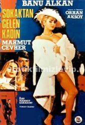 Sokaktan Gelen Kadın 1984 Yerli Erotik Filmi Sansürsüz izle