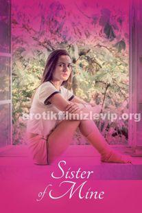 Sister of Mine Erotik Filmi izle +18